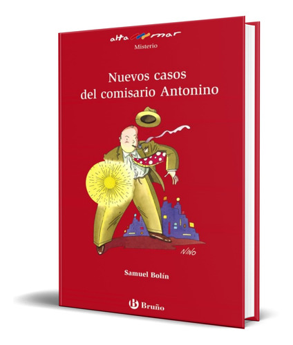 Libro Nuevos Casos Del Comisario Antonio [ Original ] 