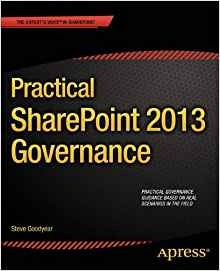 Practical Sharepoint 2013 Governance (experts Voice In Share