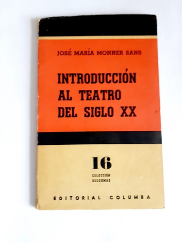 Introducción Al Teatro Del Siglo X X -  Columba