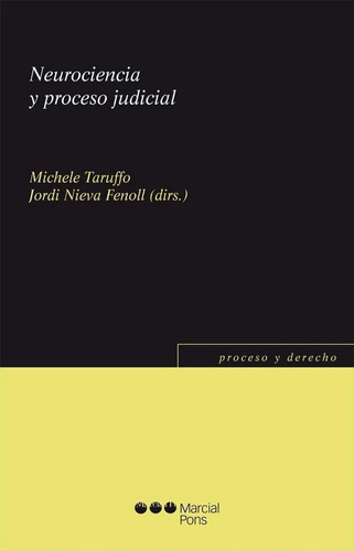 Neurociencia Y Proceso Judicial - Varios Autores