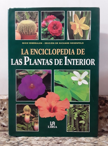 Libro Enciclopedia De Las Plantas De Interior En Tapa Dura