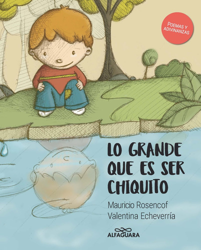 Lo Grande Que Es Ser Chiquito - Mauricio Rosencof