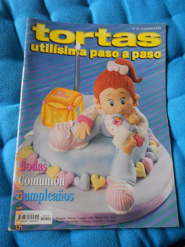 Revista Fasciculo N°14 Tortas Utilisima Paso Paso Octub 2002