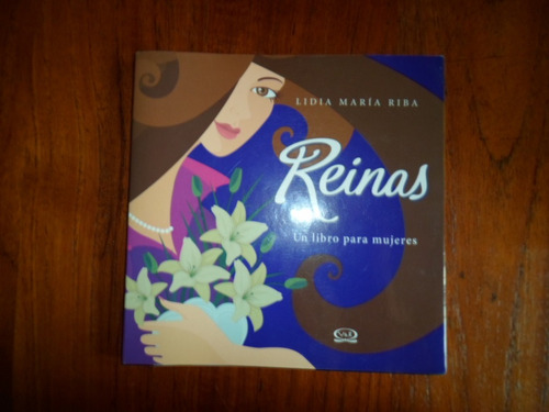 Reinas - Lidia Maria Riba