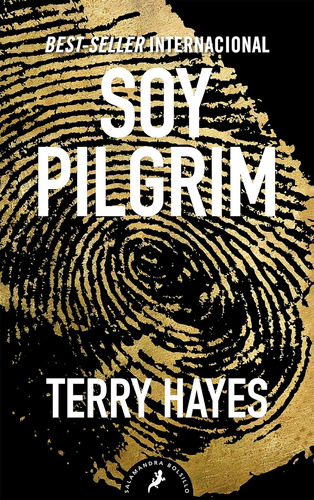 Soy Pilgrim - Terry Hayes