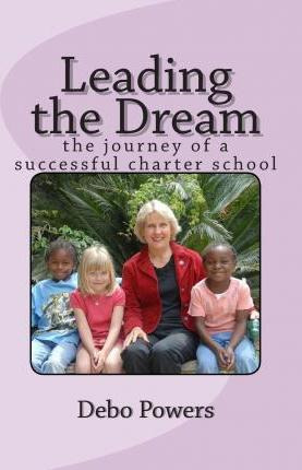 Libro Leading The Dream : The Journey Of A Successful Cha...