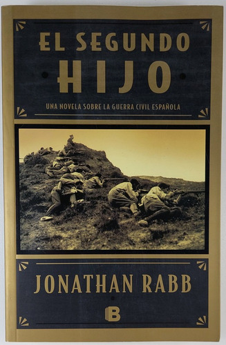 El Segundo Hijo - Jonathan Rabb - Libro Usado