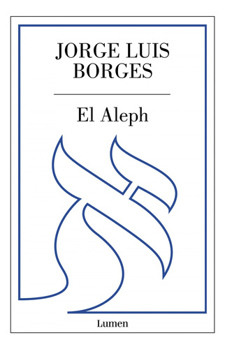 El Aleph - Borges Jorge Luis