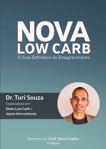 Dieta Low Carb & Jejum Intermitente - Guia Da Nova Low Carb