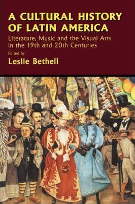 Libro A Cultural History Of Latin America - Leslie Bethell