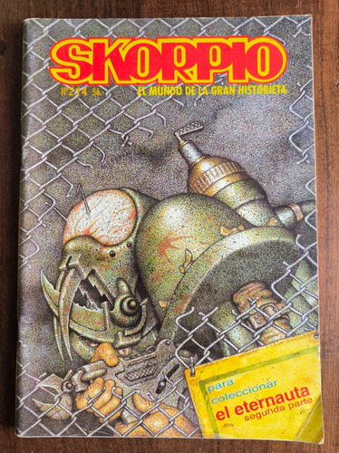 Revista Skorpio 214 - Eternauta - Febrero 1994 - Ed Record