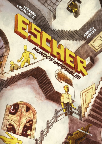 Escher - Mundos Imposibles - Coltellacci - Abiuso