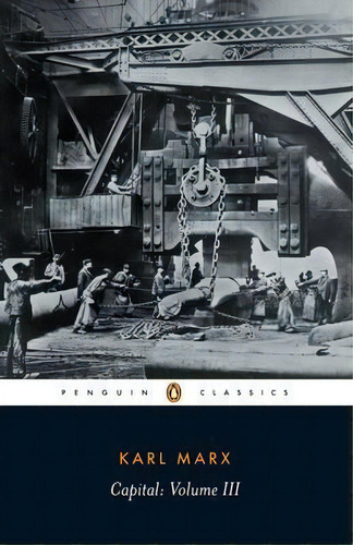 Capital Vol 3, De Marx, Karl. Editorial Penguin Books Ltd En Inglés