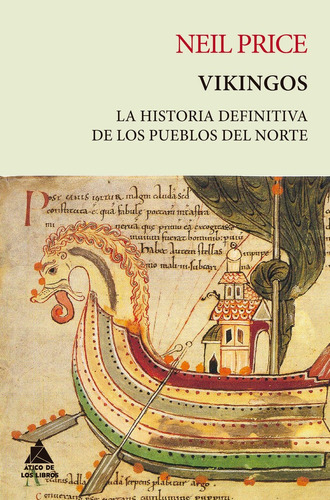 Vikingos, De Price, Neil. Editorial Atico De Los Libros, Tapa Blanda En Español