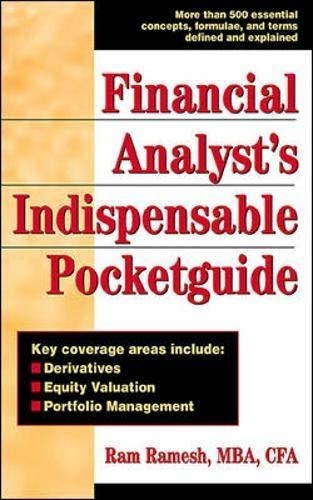 Financial Analysts Indispensible Pocket Guide : Ram Ramesh 