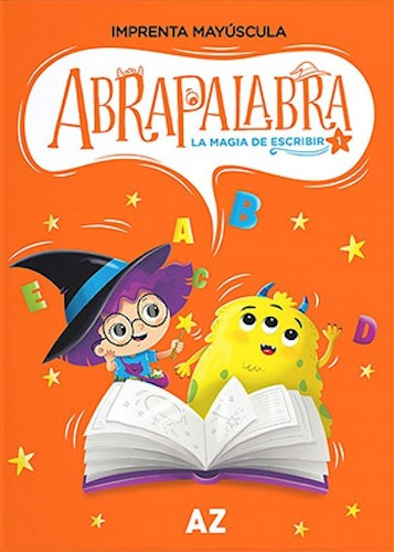 Libro Abrapalabra 1  La Magia De Escribir De Analia Rodano