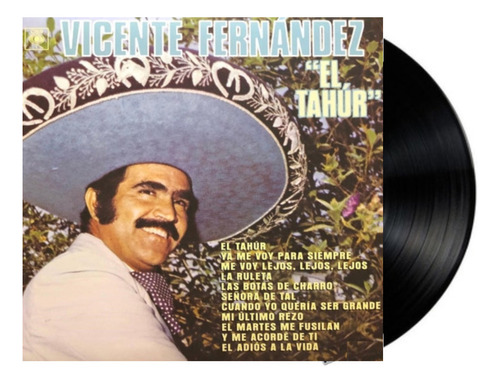 Vicente Fernandez El Tahur Lp Vinyl