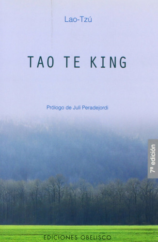 Tao Te King (Obelisco), de Tzú, Lao. Editorial Ediciones Obelisco, tapa blanda en español, 2022