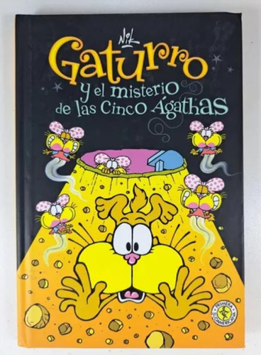 Gaturro Y El Misterio De Las Cinco Agathas - Nik Sudamerica