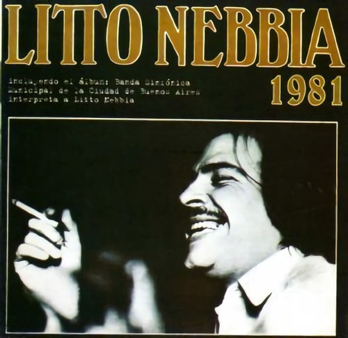 Imagen 1 de 1 de Litto Nebbia - 1981 + Nebbia & Banda Sinfónica Munic - Cd