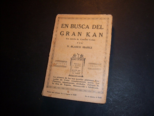 En Busca Del Gran Kan . V Blasco Ibáñez