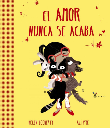 Libro El Amor Nunca Se Acaba