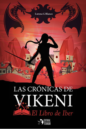 Libro Las Crã³nicas De Vikeni 2 - , G. Blanco, Lorena