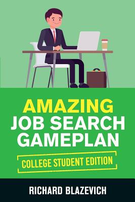 Libro Amazing Job Search Gameplan - College Student Editi...