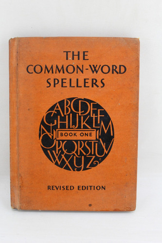 L714 The Common Word Spellers Book One - Ervin Eugene Lewis