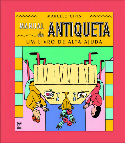 Manual De Antiqueta, De Marcelo Cipis. Editora Panda Books Em Português