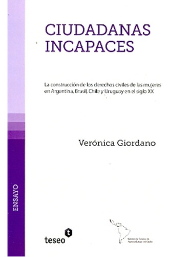 Ciudadanas Incapaces - Giordano, Verónica