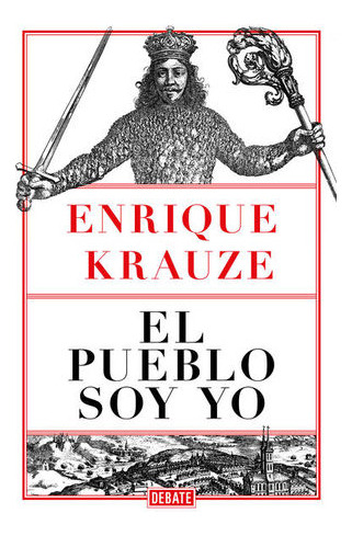 Libro El Pueblo Soy Yo Original