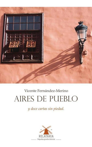 Aires De Pueblo - Vicente Fernández-merino