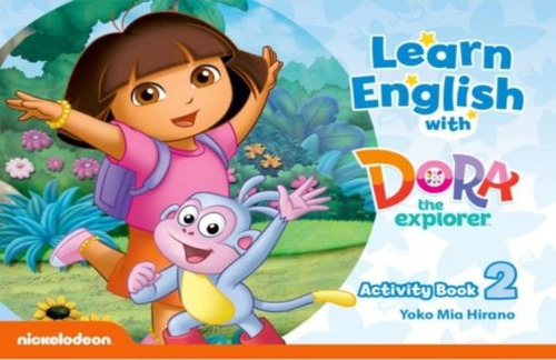 Learn English With Dora The Explorer 2 Activity Book/nov.202