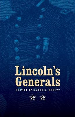 Lincoln's Generals - Stephen W. Sears