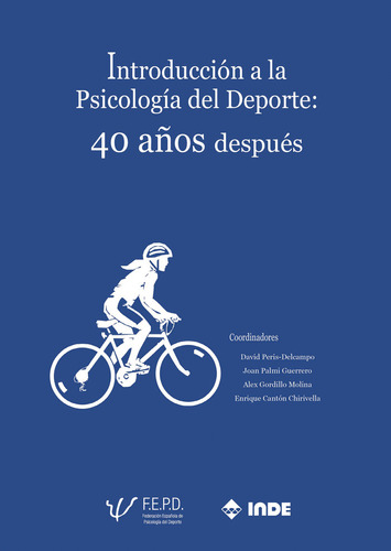 Libro Introduccion A La Psicologia Del Deporte 40 Aãos D...
