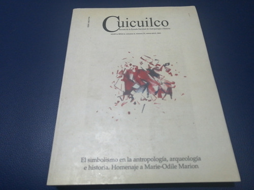 Revista Cuicuilco Volumen 8 Número 21