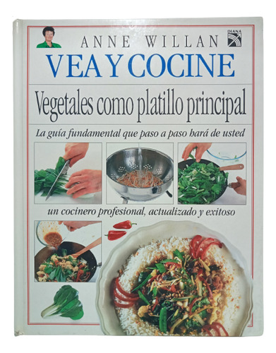 Vea Y Cocine - Anne Willian -  Edt Diana - 1994