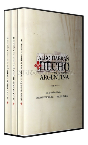 Algo Habrán Hecho Por La Historia Argentina I Ii Iii Dvd