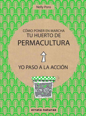 Libro Como Poner En Marcha Tu Huerto De Permacultura Yo Pas