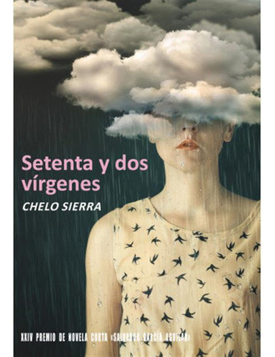 72 Virgenes - Sierras, Chelo