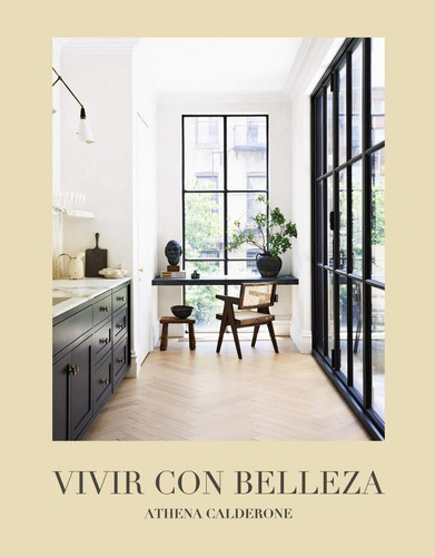 Libro: Vivir Con Belleza. Calderone, Athena. Anaya Multimedi