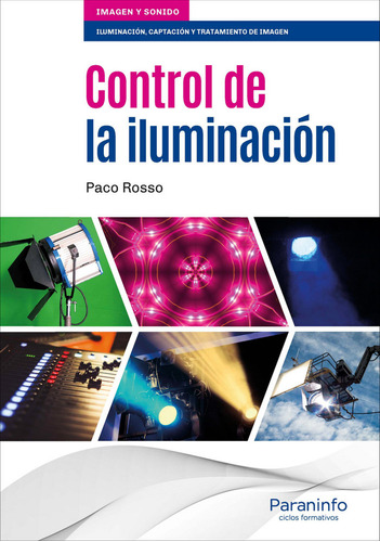 Control De La Iluminación (libro Original)