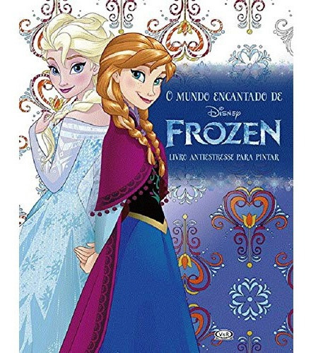 Frozen O Mundo Encantado De Disney Para Pintar