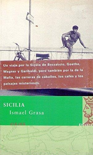 Sicilia, De Grasa, Ismael. Editorial El Cobre, Tapa Tapa Blanda En Español