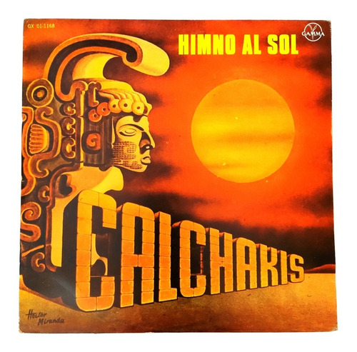 Los Calchakis - Himno Al Sol   Lp