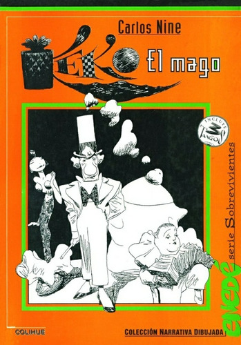 Keko. El Mago - Carlos Nine