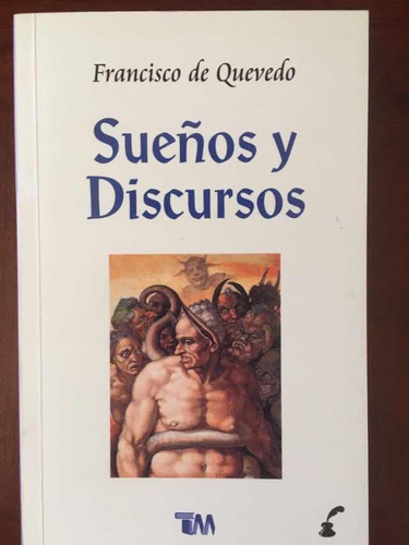 Sueños Y Discursos, De Francisco De Quevedo