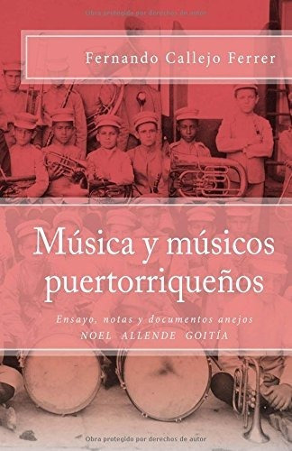 Libro Música Y Músicos Puertorriqueños: Edición Críti Lrf