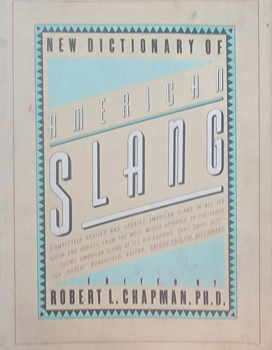 Diccionario Slang , Términos Y Frases Coloquiales 